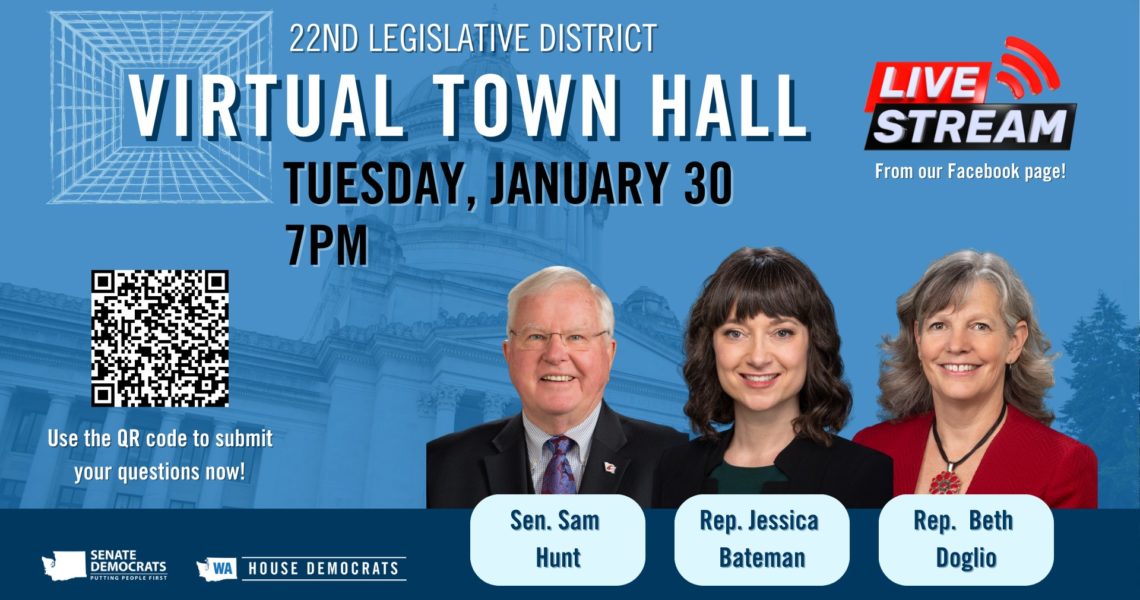 TOMORROW: Join us for the 22nd Legislative District’s virtual town hall