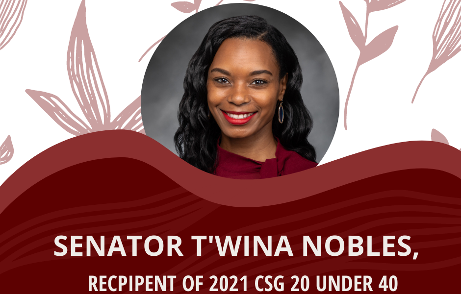 Senator T’wina Nobles Receives The Council of State Governments 20 Under 40 Leadership Award