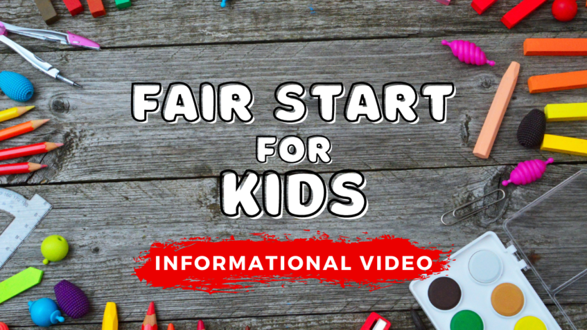 Fair Start for Kids graphic announcing an informational video
