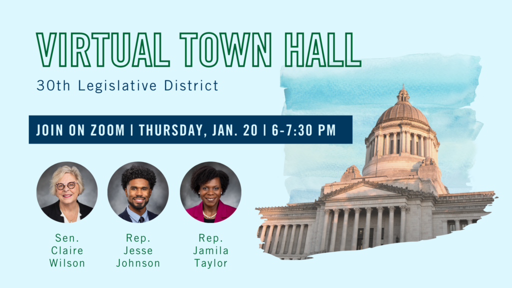Announcement graphic for the 30th Legislative District Virtual Town Halll