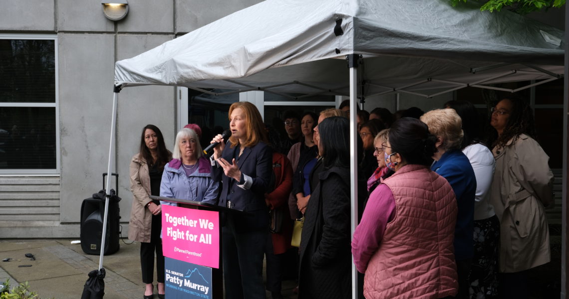 BREAKING: Senator Murray Rallies to Protect the Right to Abortion Alongside Washington State Women Leaders
