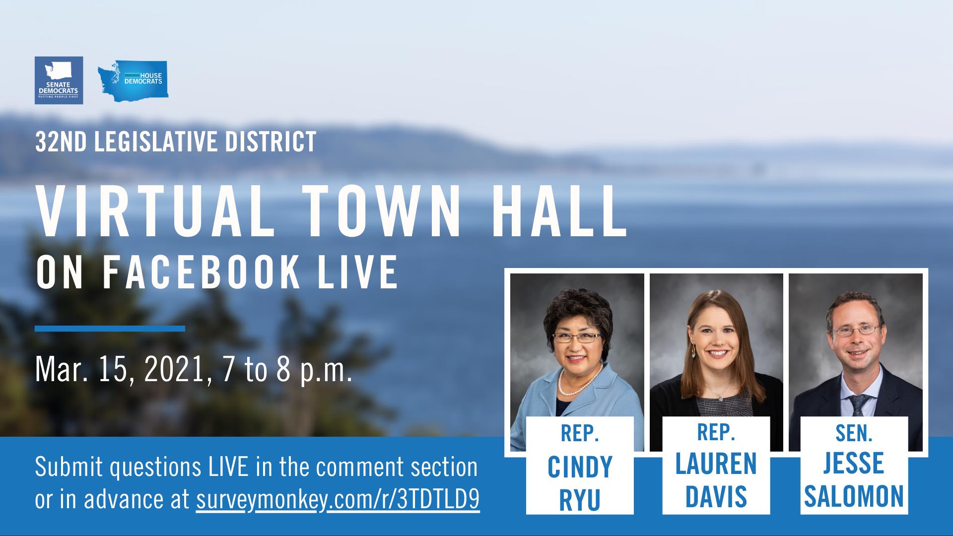 32nd LD Virtual Town Hall graphic: March 15, 7 - 8 p.m.